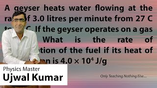 A geyser heats water flowing at the rate of 3.0 litres per minute from 27 C to 77 C. If the geyser o