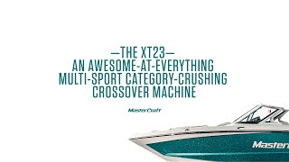 2017 MasterCraft XT23 | CROSS LIKE A BOSS