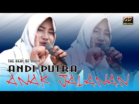 ANDI PUTRA 1 ANAK JALANAN - WINDA DSJATISURA BLOK 1 CIKEDUNG