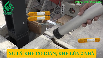 Hướng Dẫn Cách Chống Thấm Khe Co Giãn, Khe Lún 2 Nhà Đơn Giản, Hiệu Quả | Vật Liệu Trám Khe