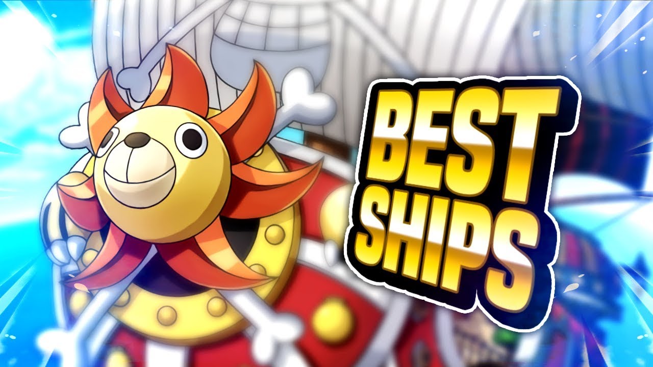 Top 10 Best Ships My Personal List One Piece Treasure Cruise Youtube