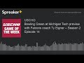 Bowling Green at Michigan Tech preview with Falcons coach Ty Eigner – Season 2 Episode 14