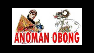 ANOMAN OBONG   Wayang Kulit dalang gino Banyumas