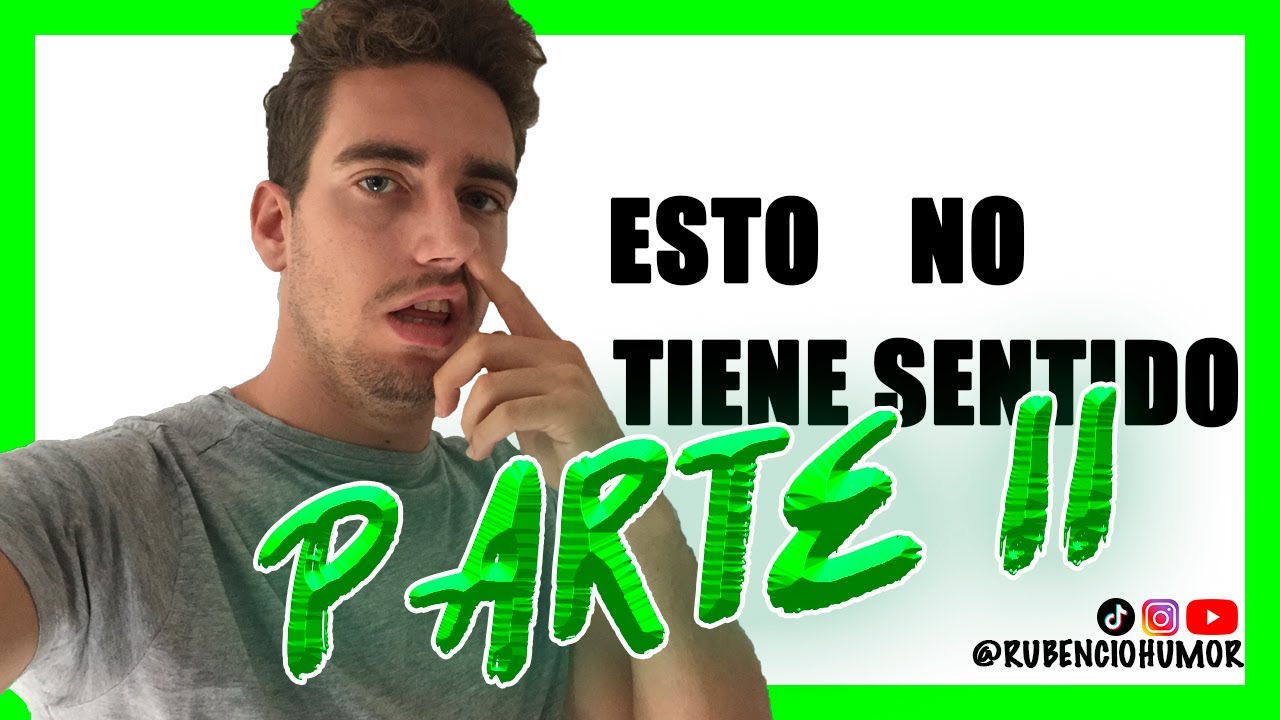 😰cosas Absurdas Que Hacemos😨parte 2 Rubenciohumor Youtube 