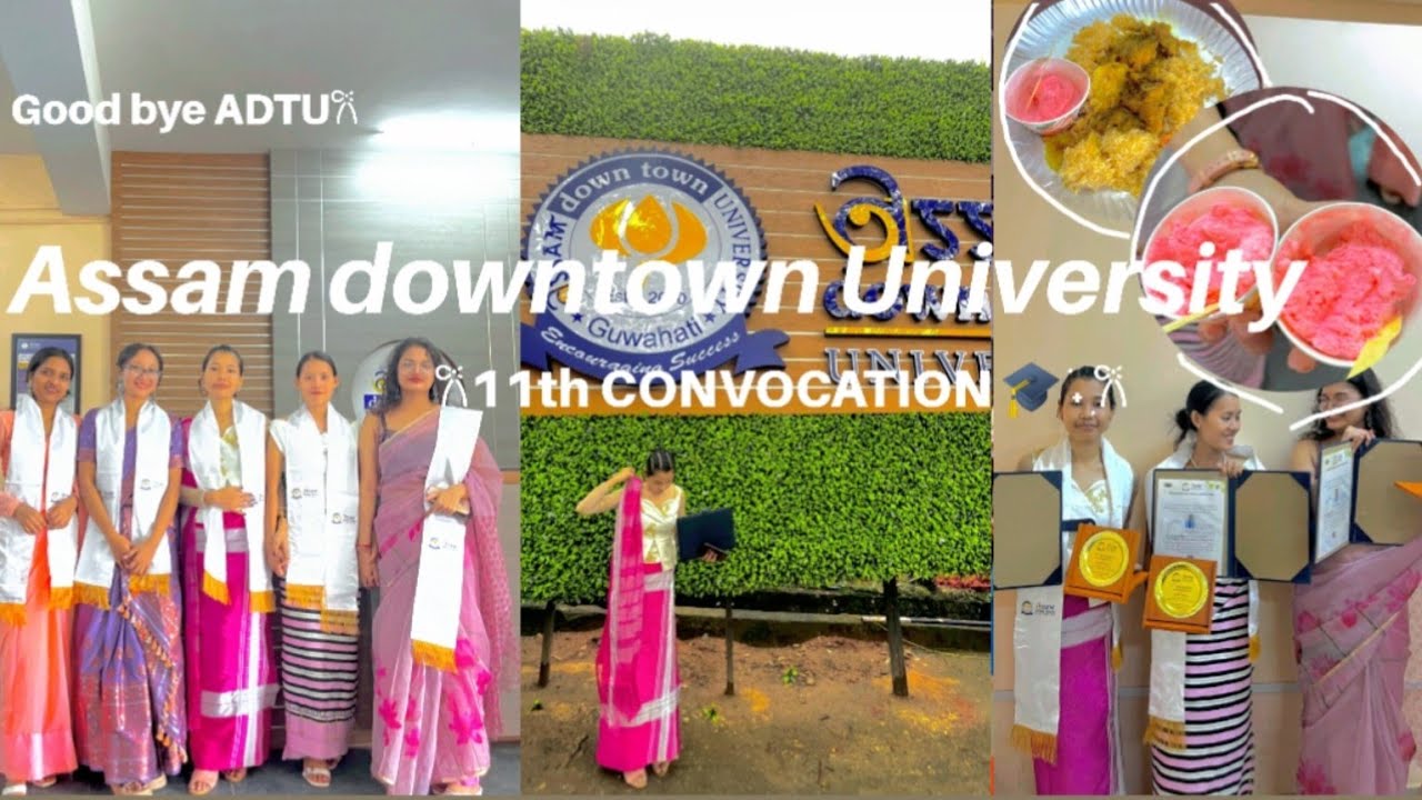 ASSAM DOWNTOWN UNIVERSITY 🌿|11th CONVOCATION 2024🎓|Aesthetic vlog Indian |slice of life𐙚