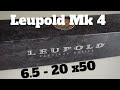Leupold Mk4 Tactical Sniper Scope - 6.5 - 20 x 50mm - Unboxing