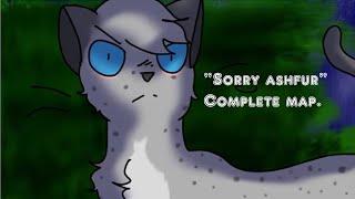 Sorry Ashfur Complete map
