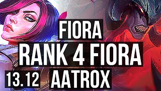 FIORA vs AATROX (TOP) | Rank 4 Fiora, 6 solo kills, 400  games | NA Challenger | 13.12