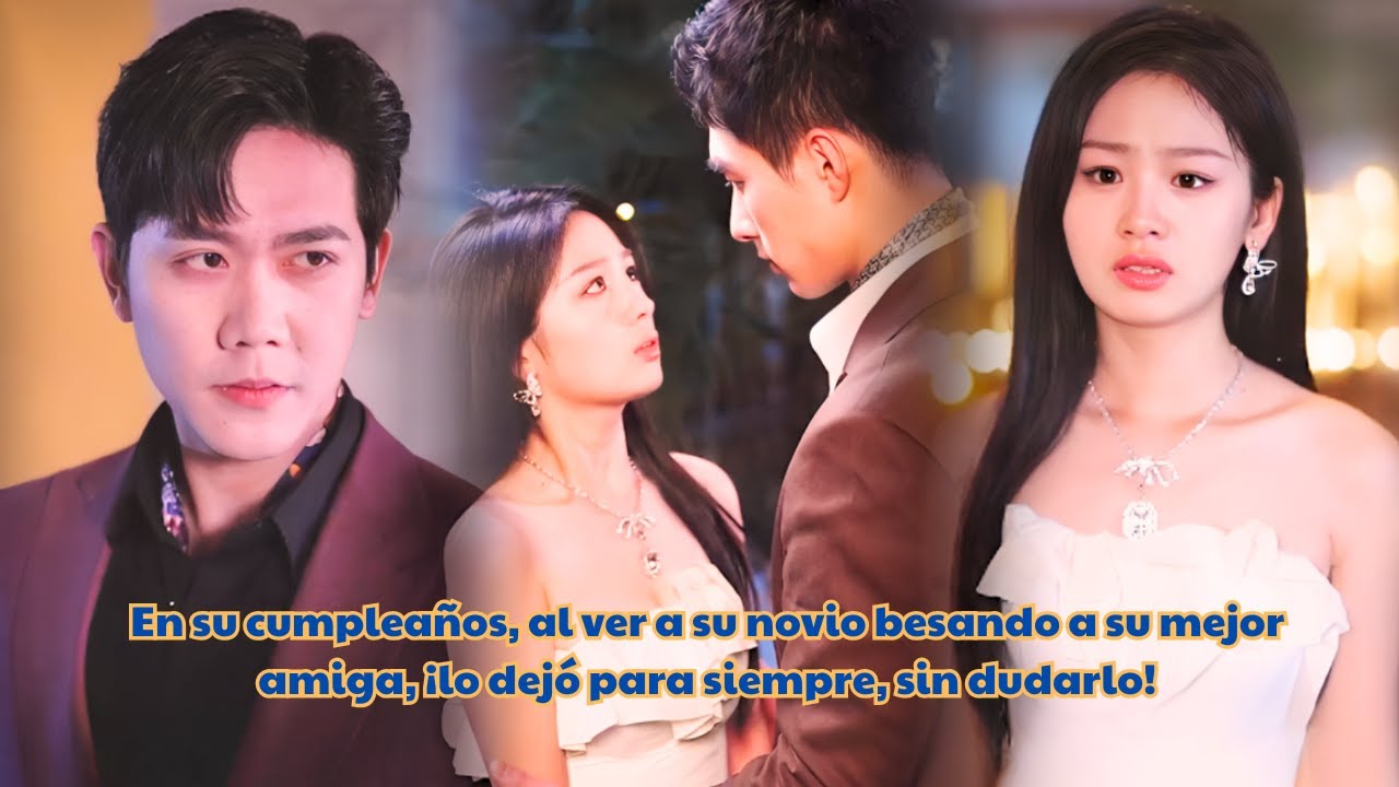 En su cumpleaños, al ver a su novio besando a su mejor amiga, ¡lo dejó para siempre, sin dudarlo!