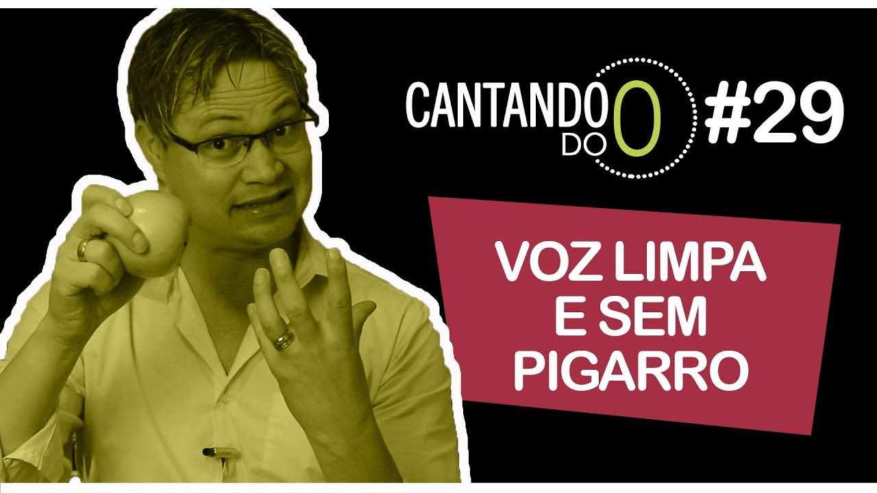 10 DICAS PARA TER UMA VOZ LIMPA E SEM PIGARROS #29