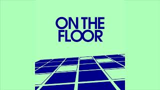 Download Lagu Terri-Anne, Rose Moncado  - On The Floor (Extended Mix) [Glasgow Underground] MP3