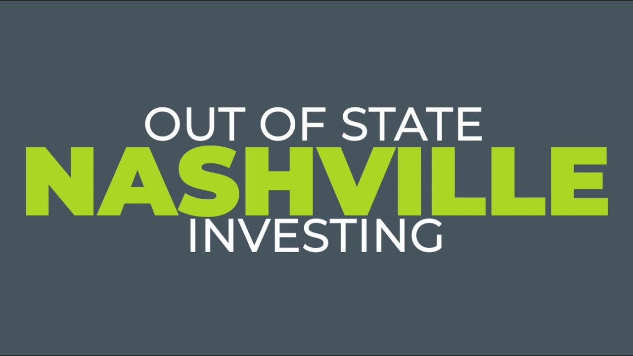 Out of State Investing | Nashville
