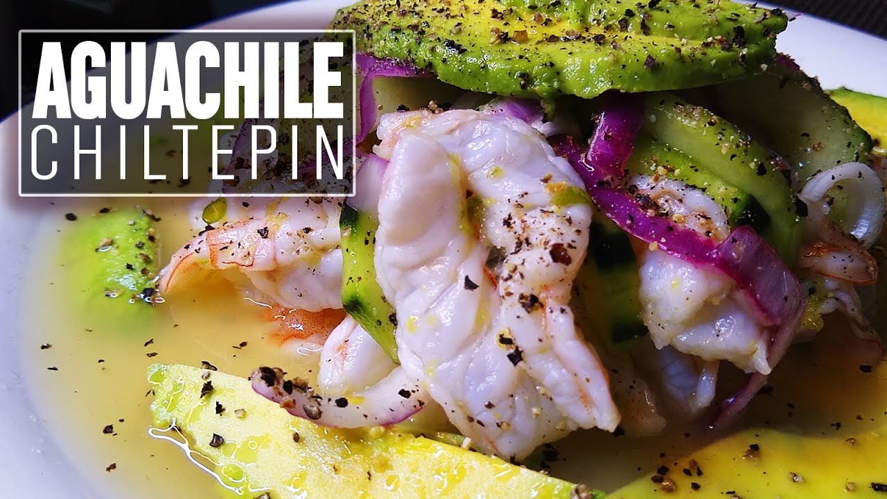 Aguachile Chiltepín (el primer amor de Oscar La Capital) | Gfood - YouTube