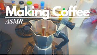 Making Coffee In the Morning (Using Bialetti Moka Pot) ASMR