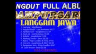 FULL ALBUM CAMPURSARI LANGGAM JAWA NONSTOP