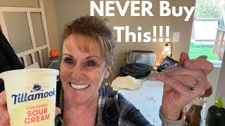 NEVER Buy Sour Cream Again