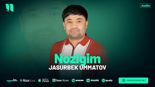 Жасурбек Умматов - Нозигим (Аудио 2024)