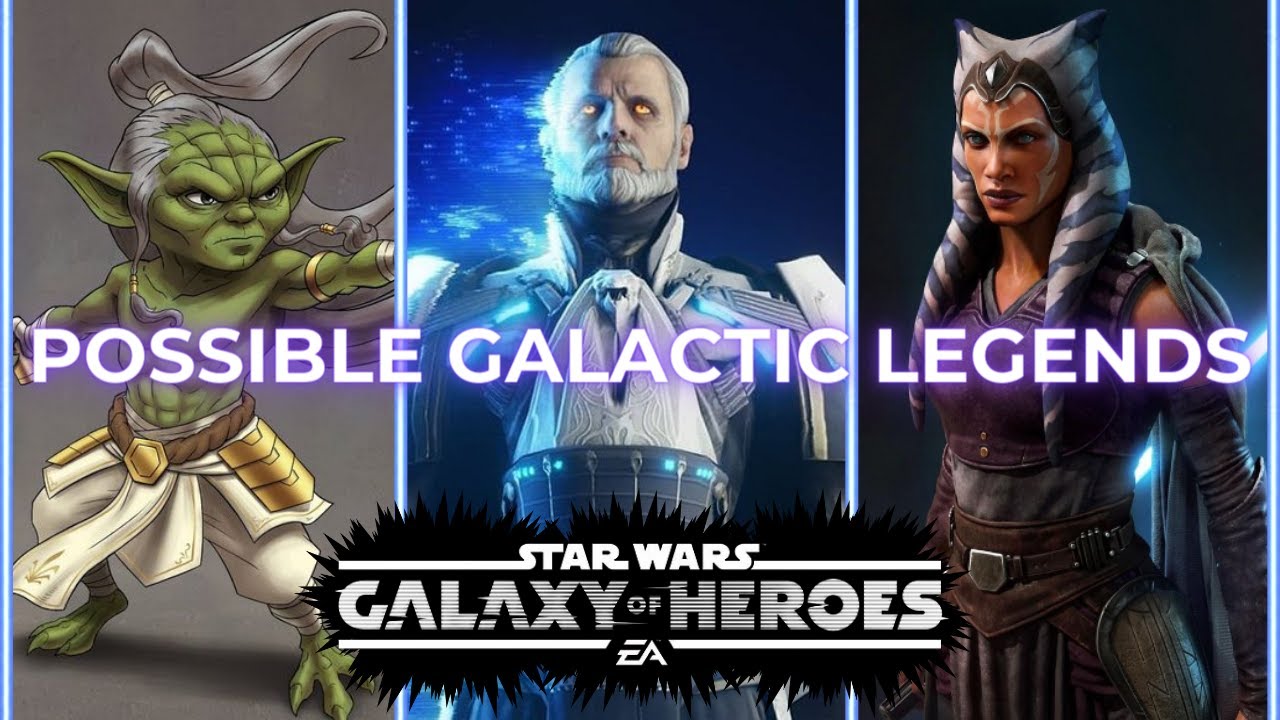 10 BEST Possible Galactic Legends for SWGOH - YouTube