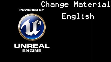 Unreal Engine 4 Tutorial: Change Material Effect (english)