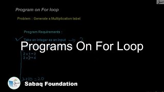 Programs on For Loop, Computer Science Lecture | Sabaq.pk