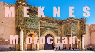 【摩洛哥Morocco】＃8 北非後花園？千萬別被它小清新的外表騙 -梅克尼斯 4K│晴天旅遊