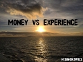 Money vs Experience