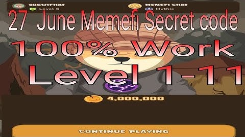 Memefi Secret Reward Combo Today 27/06/2024| Memefi 4,000,000 Coins Code