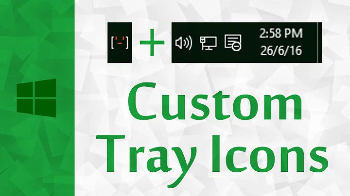 [Windows] Custom System Tray Icons Windows 10 | Show & Hide Custom Icons In Notification Area