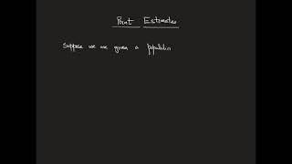 Point Estimators
