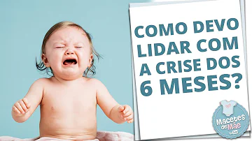 O que é a crise dos 6 meses?