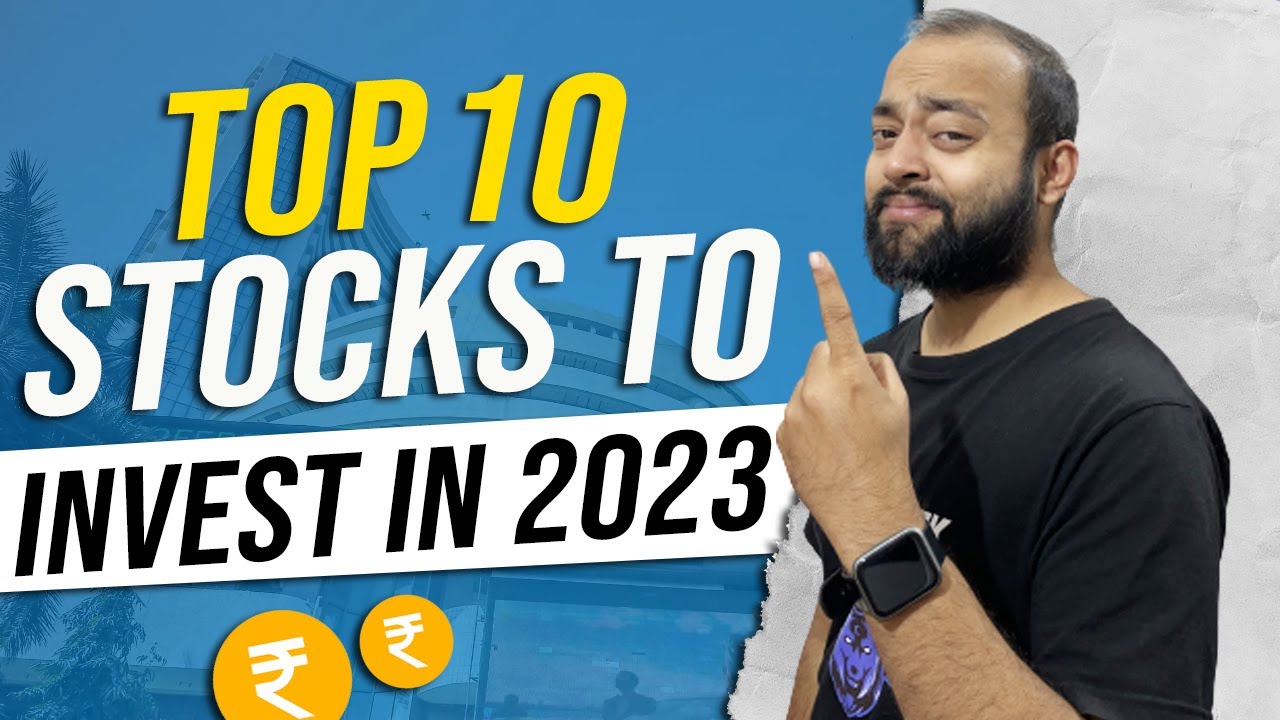 Top 10 Stocks to INVEST in 2023 for SIP | Best Share to Study - YouTube