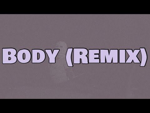 Tion Wayne x Russ Millions - Body [Remix] (Lyrics)