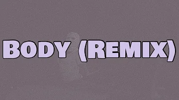 Tion Wayne x Russ Millions - Body [Remix] (Lyrics)