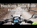 Hawk 250 Ride in Hocking Hills Ohio - Spring 2021