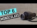 BEST 6: Monoculars