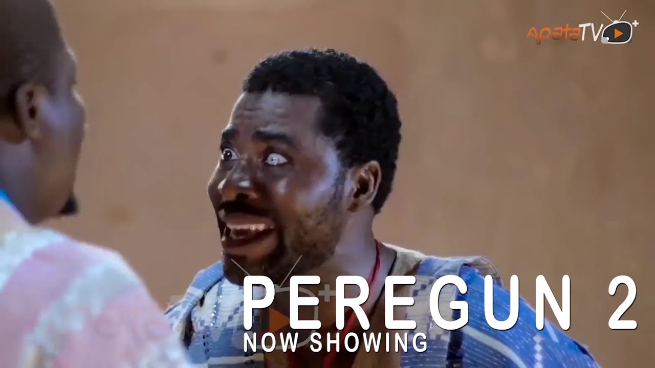 Download Peregun 2 Latest Yoruba Movie 2022 Drama Starring Ibrahim Chatta | Yewande Adekoya | Aliu Gafar