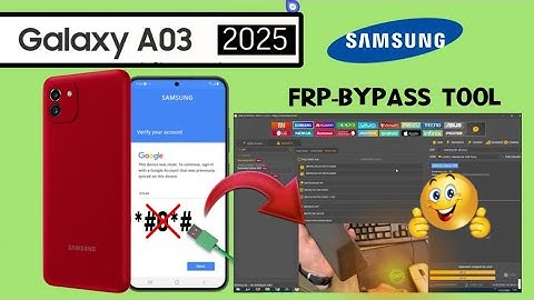 Samsung A03 Frp Bypass 2025 🔥Samsung A03 (SM-A035F) Google Account Bypass Unlock Tool✅