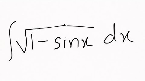 integrate sqrt(1 - sin x) dx