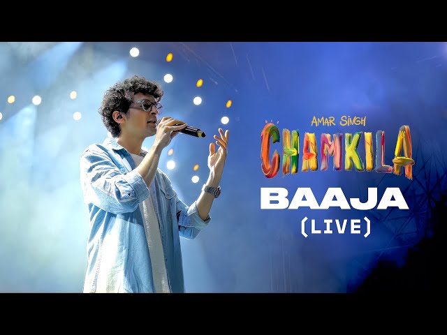 Baaja (Live) - Amar Singh Chamkila | Suryansh class=