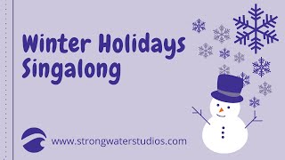 Winter Holidays Family Singalong Songs For Babies, Toddlers, Preschoolers 11 Min