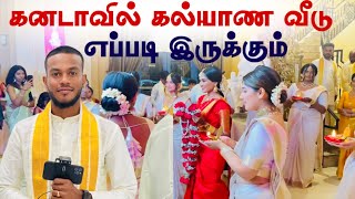 🇨🇦கனடாவில் கல்யாண வீடு எப்படி இருக்கும் | Wedding Function | Canada Tamil Vlog | Sakinth