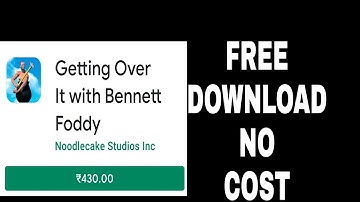 How to download getting over it android / ios for 0$ cost