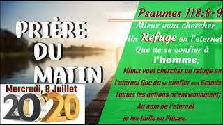 PRIERE DU MATIN MERCREDI 8 JUILLET 2020-FRERE BIGOT LUXONER-MERCI PASKEM GEN YON REFUGE LAKAY OU