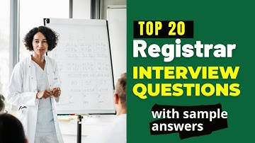 Registrar Interview Questions and Answers for 2025