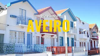 We Spent a Day in Aveiro, Portugal — Was It Worth It in October?