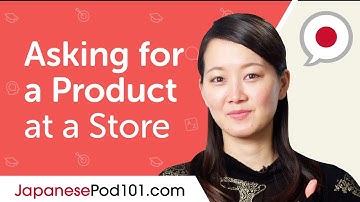Learn How to Ask for a Product at a Store in Japanese | Can Do #15