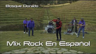 Video thumbnail of "MIX ROCK EN ESPAÑOL - Viajando Con LOS MENDEZ [Parte 42] (Bosque Dorado - Huancayo)"