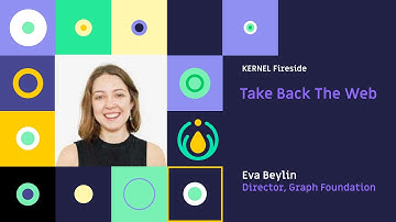 [Fireside] Take back the Web with Eva Beylin, Director of Graph Foundation