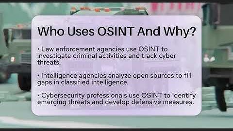Who Uses OSINT And Why? - Tactical Warfare Experts