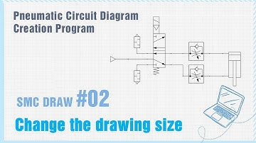 Change the drawing size - SMC Pneumatic Circuit Diagram Creation Program [2]